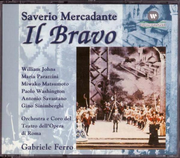 Acheter Mercadante*, Orchestra & Coro Del Teatro Dell'Opera Di Roma*, Gabriele Ferro - Il Bravo État correct - 12,45 € Mercadante*, Orchestra & Coro Del Teatro Dell'Opera Di Roma*, Gabriele Ferro - Il Bravo État correct - reconditionné disponible sur Label Emmaüs